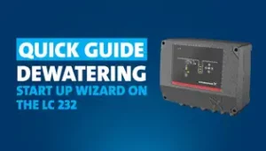 Grundfos LC 232 Dewatering Start-up Wizard