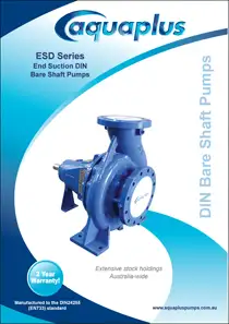 AQUAPLUS-ESDSES - Aquaplus ESD Series End Suction DIN Bare Shaft Pumps