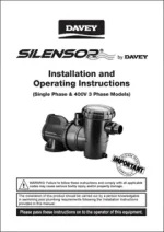 Davey Silensor Pool Pumps Installation & Operating Instructions Davey Silensor Pool Pumps Installation & Operating Instructions